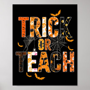 Poster Trick Ou Enseigner Funny Halloween Teacher Shirt P