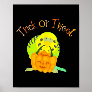 Poster Trick Ou Tweet Parakeet Budgie Maman Oiseau Hallow