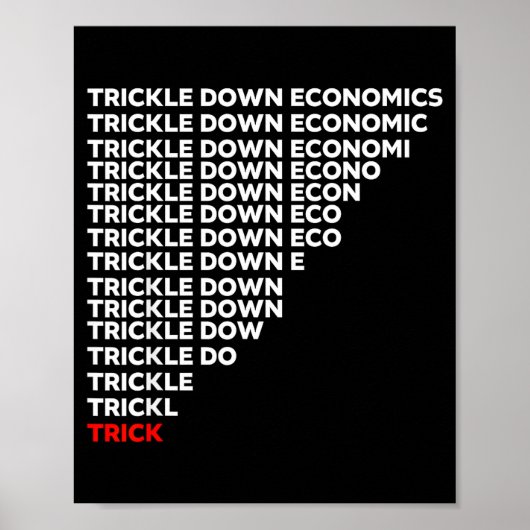 Poster Trickle Down Economics  (Devant)