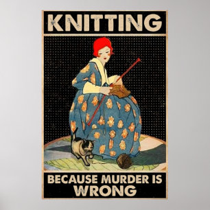 Poster Tricot parce que le meurtre est faux