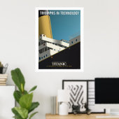 Poster TRIOMPHE EN TECHNOLOGIE - RMS Titanic (Bureau à domicile)
