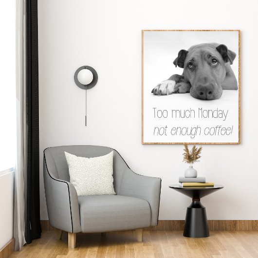 Poster Trop de lundi, pas assez de café - Chien endormi