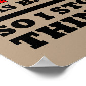 Poster Trop de signe drôle d'affiche de lard (Coin)