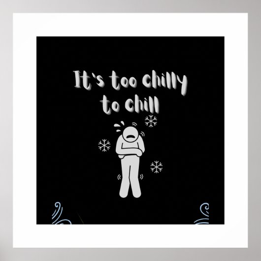 Poster Trop froid (Devant)