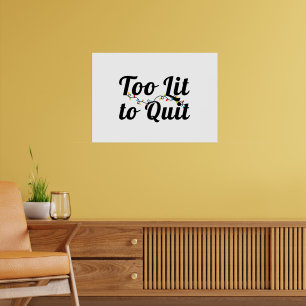 Poster Trop Lit pour Abandonner, Conception de Lumières d