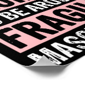 Poster Trop Maladroit Pour Être Autour De Masculinité Fra (Coin)