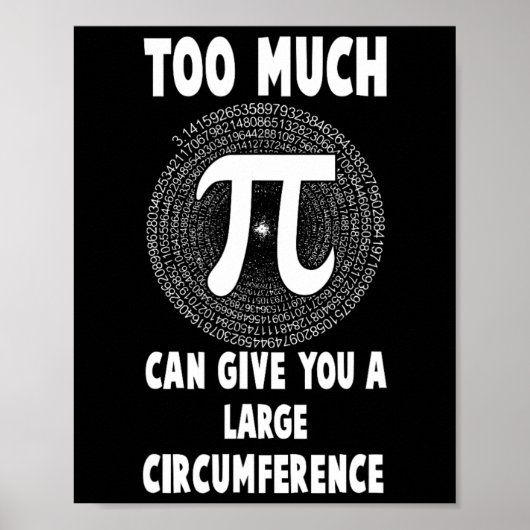 Poster Trop Pi Science Math Pi Day Math Teacher Graphique (Devant)