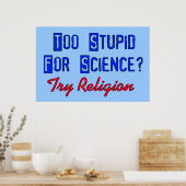 Poster Trop Stupide Pour La Science (Cuisine)