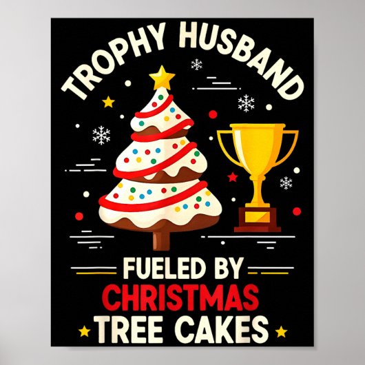 Poster Trophy Retro Husband Fueled By Christmas Tree Cake (Devant)
