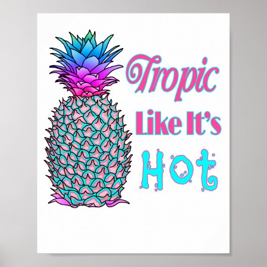Poster Tropique Comme Son Ananas Côtier Chaud (Devant)