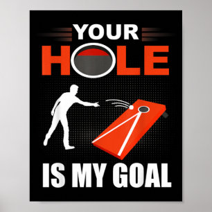 Poster Trou est objectif drôle jeu de cornhole sac de har