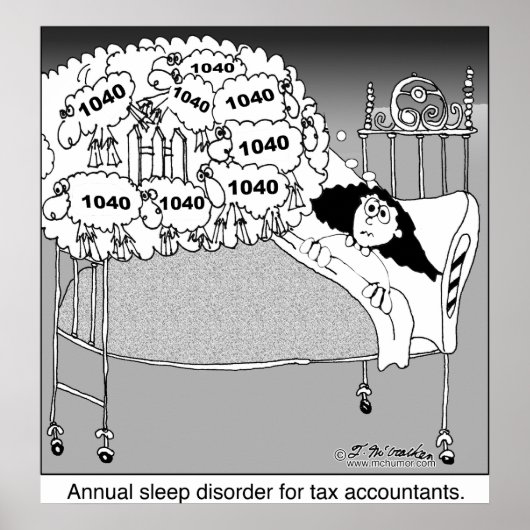 Poster Trouble de sommeil pour les comptables fiscaux/ (Devant)