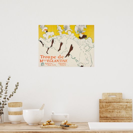 Poster Troupe de Mademoiselle Eglantine, Toulouse Lautrec (Cuisine)