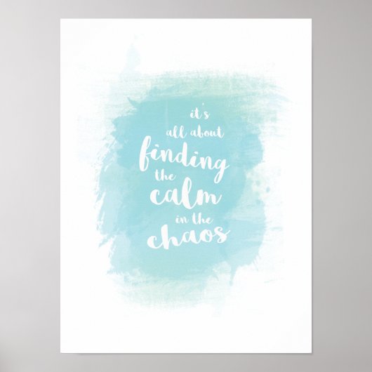 Poster Trouver calme dans le chaos aquarelle calligraphie (Devant)