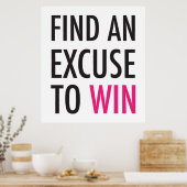 Poster Trouver Une Excuse Pour Gagner - Et Entraînement (Cuisine)