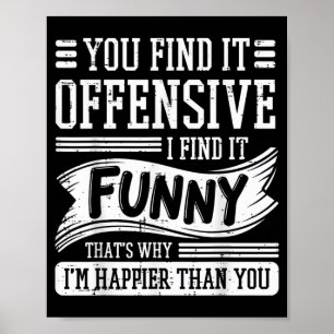 Poster Trouvez offensant Trouvez drôle Humour Hommes Femm