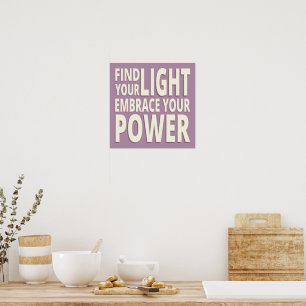 Poster Trouvez Votre Lumière, Embrassez Votre Puissance I