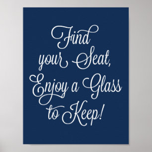 Poster Trouvez votre siège Profitez d'un verre à garder M