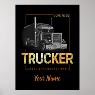 Poster Trucker Né Pour Être Conducteur Rétro Camion Vinta