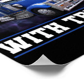 Poster Trucker Truck Driver Je Joue Toujours Avec Trucks (Coin)