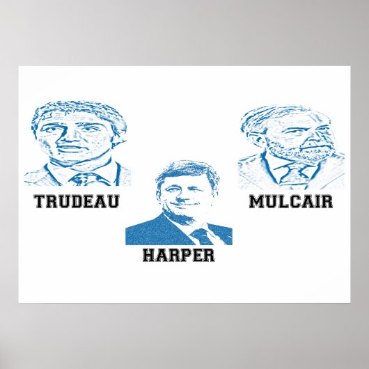 Poster Trudeau Harper Mulcair (Devant)