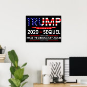 Poster Trump 2020 : Le Séquel Rappelle Les Libéraux (Bureau à domicile)