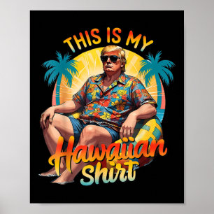 Poster Trump 2024 Cette chemise hawaïenne Luau Costume Pa
