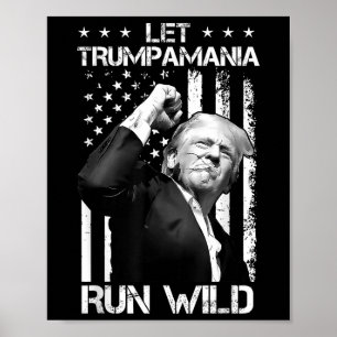 Poster Trump 2024 laisse Trump-a-mania s'enfuir