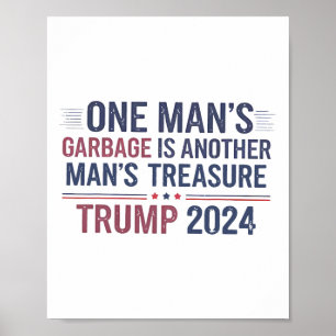 Poster Trump 2024 L'arge d'un homme est un autre trésor p