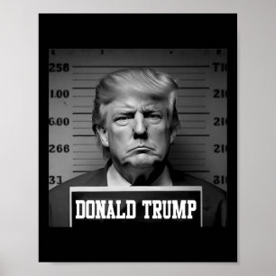 Poster Trump 2024 Mugshot Trump Mug Shot Président