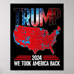 Poster Trump 2024 Nous Avons Retiré Les Résultats Élector