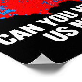 Poster Trump 2024 Pouvez-Vous Nous Entendre Maintenant Ca (Coin)