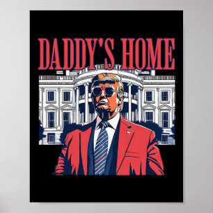 Poster Trump 2024 Prenez l'Amérique Ck Daddy's à la maiso