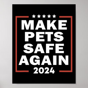 Poster Trump 2024 Rendre les animaux en sécurité Élection