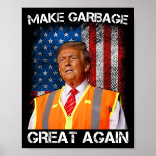 Poster Trump 2024 Rendre Les Ordures Géniales À Nouveau D