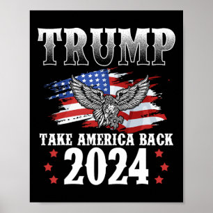 Poster Trump 2024 Reprendre l'Amérique Drapeau américain 