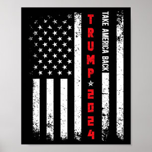 Poster Trump 2024 Reprenez l'Amérique Républicain Politiq