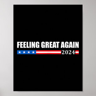Poster Trump 2024 se sent à nouveau très bien