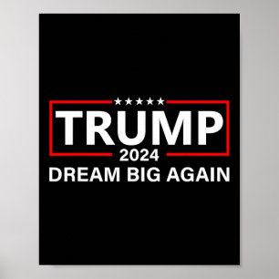 Poster Trump 2025 Rêvez encore plus grand