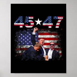 Poster Trump 45 47 Fight Fight Fight Inauguration Day 202