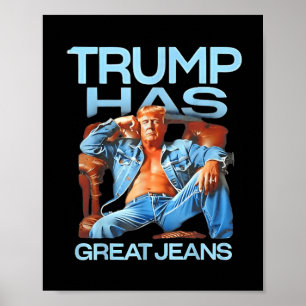 Poster Trump A De Grands Jeans Drôle Humour Politique Don