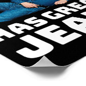 Poster Trump a de super jeans Mème drôle 2  (Coin)