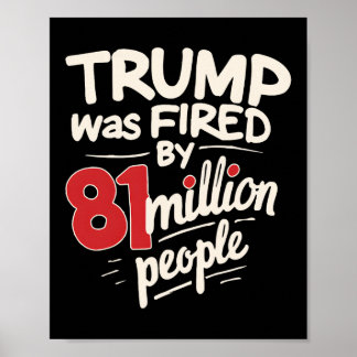 Poster Trump a été viré par 81 millions de personnes Kama