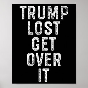 Poster Trump a perdu