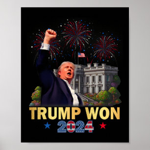 Poster Trump A Remporté Le 47E Président De La Maison Bla