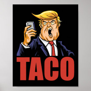 Poster Trump abandonne toujours Funny Taco Joke Rétro St