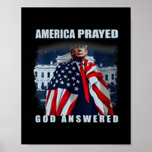 Poster Trump Amérique a prié Dieu a répondu