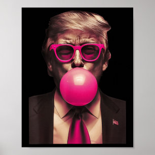 Poster Trump Bubble Gum drôle