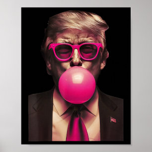 Poster Trump Bubble Gum drôle