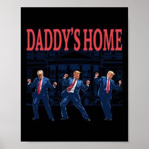 Poster Trump Dance Daddy's Home Retro